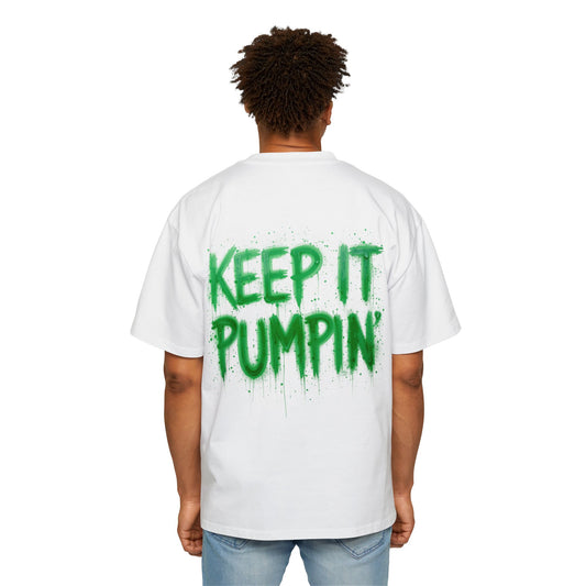 GrooveThreadz Oversized Pumpin' T-Shirt